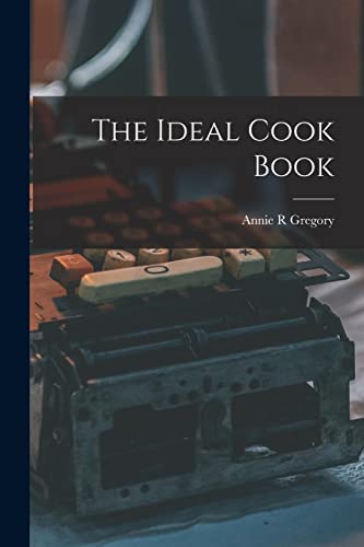 Stock image for The Ideal Cook Book for sale by PBShop.store US