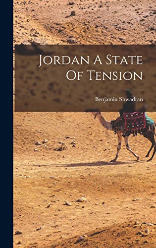 Beispielbild fr Jordan A State Of Tension zum Verkauf von THE SAINT BOOKSTORE