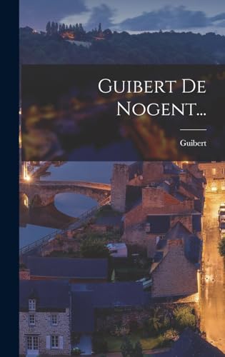 Stock image for Guibert De Nogent. for sale by PBShop.store US