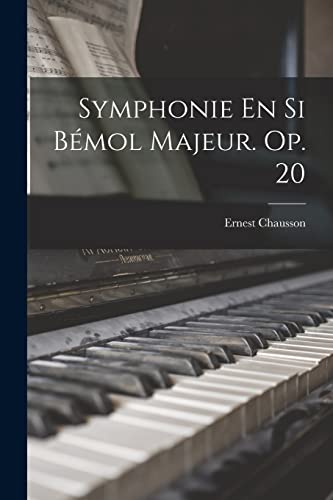 Stock image for Symphonie En Si B?mol Majeur. Op. 20 for sale by PBShop.store US