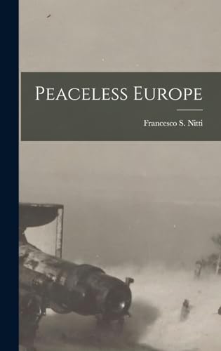 Imagen de archivo de Peaceless Europe a la venta por THE SAINT BOOKSTORE
