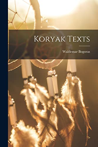 Stock image for Koryak Texts for sale by GreatBookPrices