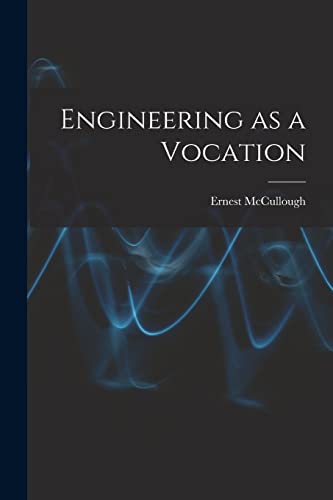 Stock image for Engineering as a Vocation for sale by PBShop.store US