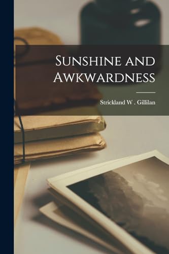 Stock image for Sunshine and Awkwardness for sale by PBShop.store US