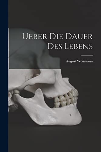 Stock image for Ueber die Dauer des Lebens for sale by PBShop.store US