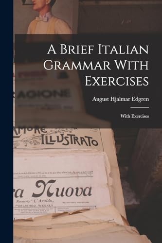 Stock image for A Brief Italian Grammar With Exercises for sale by PBShop.store US