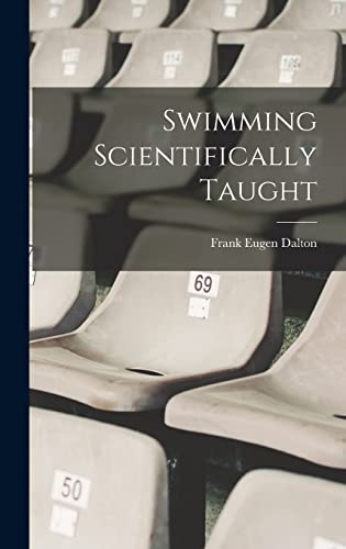 Stock image for Swimming Scientifically Taught for sale by THE SAINT BOOKSTORE