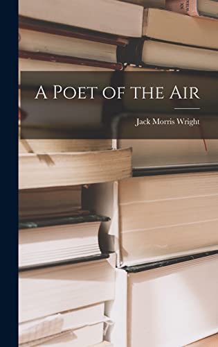 Stock image for A Poet of the Air for sale by THE SAINT BOOKSTORE