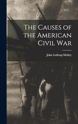 Stock image for The Causes of the American Civil War for sale by PBShop.store US