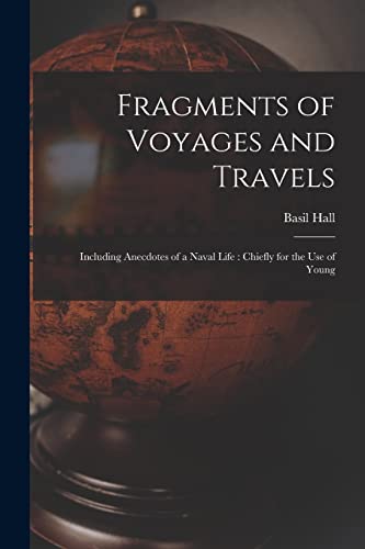 Stock image for Fragments of Voyages and Travels for sale by PBShop.store US