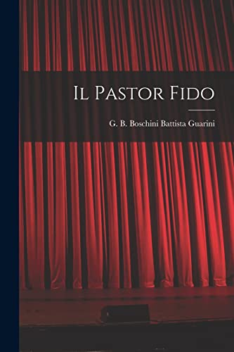 Stock image for Il Pastor Fido for sale by PBShop.store US