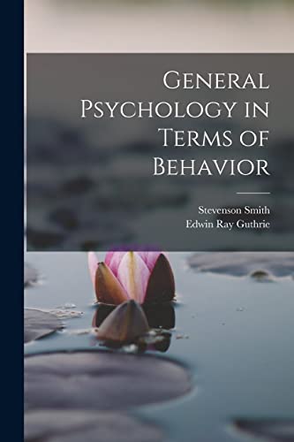 Beispielbild fr General Psychology in Terms of Behavior zum Verkauf von PBShop.store US
