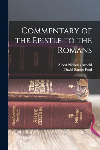 Stock image for Commentary of the Epistle to the Romans for sale by PBShop.store US