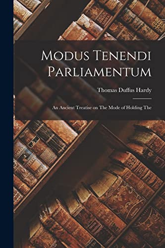 Imagen de archivo de Modus Tenendi Parliamentum a la venta por PBShop.store US