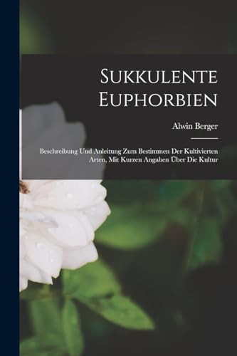 Stock image for Sukkulente Euphorbien for sale by PBShop.store US