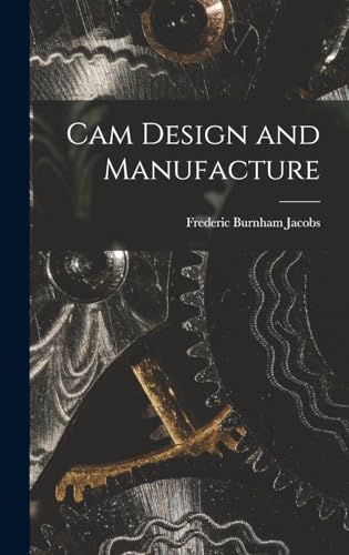 Stock image for Cam Design and Manufacture for sale by THE SAINT BOOKSTORE