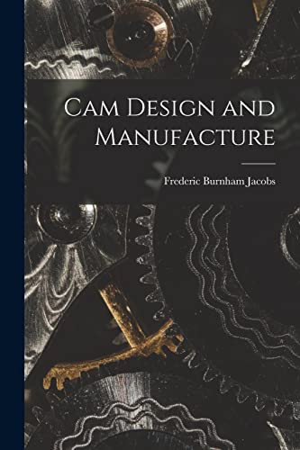 Stock image for Cam Design and Manufacture for sale by PBShop.store US