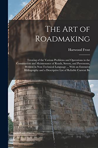 Stock image for The Art of Roadmaking for sale by PBShop.store US