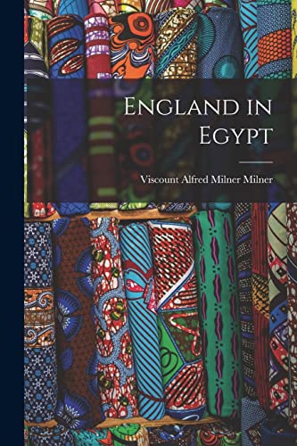Imagen de archivo de England in Egypt a la venta por GreatBookPrices