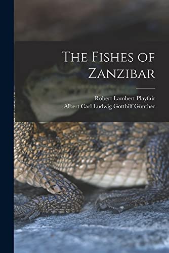 Imagen de archivo de The Fishes of Zanzibar a la venta por PBShop.store US
