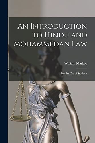 Beispielbild fr An Introduction to Hindu and Mohammedan Law zum Verkauf von PBShop.store US