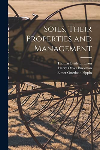 Stock image for Soils, Their Properties and Management for sale by PBShop.store US