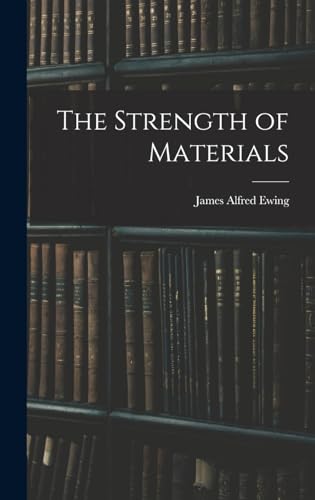 Imagen de archivo de The Strength of Materials a la venta por Irish Booksellers