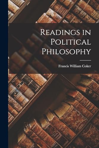 Stock image for Readings in Political Philosophy (Paperback) for sale by Book Depository International