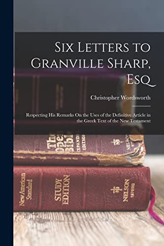 Stock image for Six Letters to Granville Sharp, Esq for sale by PBShop.store US