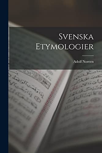 Stock image for Svenska Etymologier -Language: swedish for sale by GreatBookPrices