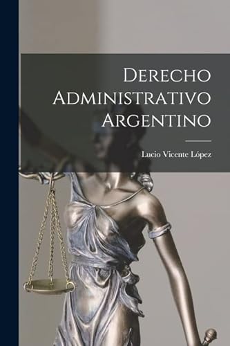 Beispielbild fr DERECHO ADMINISTRATIVO ARGENTINO. zum Verkauf von KALAMO LIBROS, S.L.