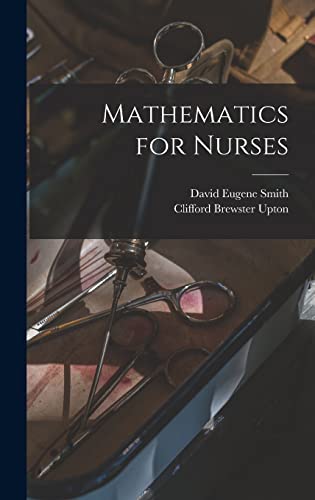 Stock image for Mathematics for Nurses for sale by WorldofBooks