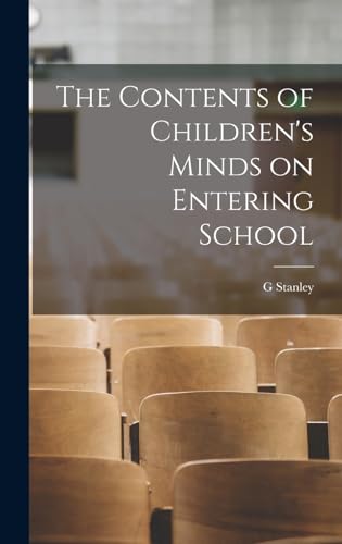 Stock image for The Contents of Children's Minds on Entering School for sale by GreatBookPrices