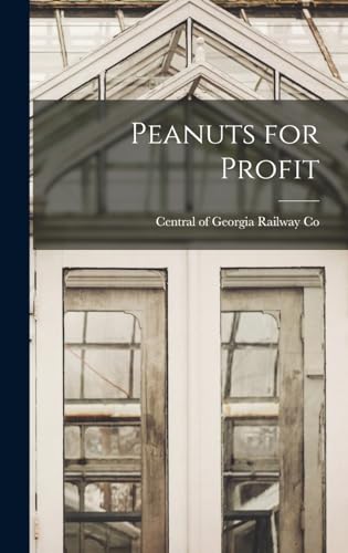 Imagen de archivo de Peanuts for Profit a la venta por PBShop.store US