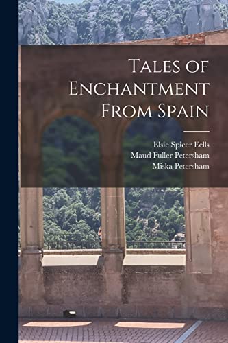 Stock image for Tales of Enchantment From Spain for sale by GreatBookPrices