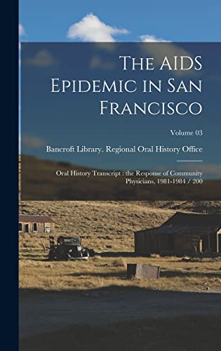Stock image for The AIDS Epidemic in San Francisco for sale by PBShop.store US