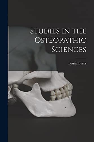 Imagen de archivo de Studies in the Osteopathic Sciences a la venta por California Books