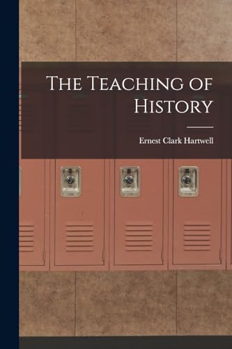 Stock image for The Teaching of History for sale by THE SAINT BOOKSTORE