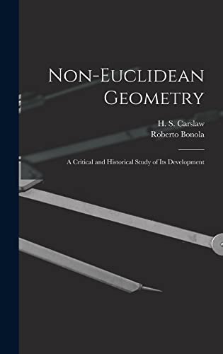 Stock image for Non-Euclidean Geometry; a Critical and Historical Study of its Development for sale by GF Books, Inc.