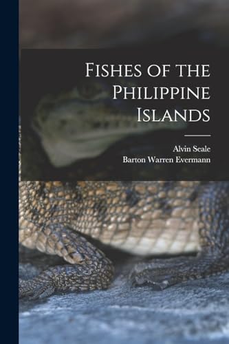 Stock image for Fishes of the Philippine Islands for sale by THE SAINT BOOKSTORE