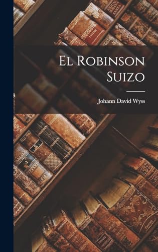 Beispielbild fr El Robinson Suizo -Language: spanish zum Verkauf von GreatBookPrices