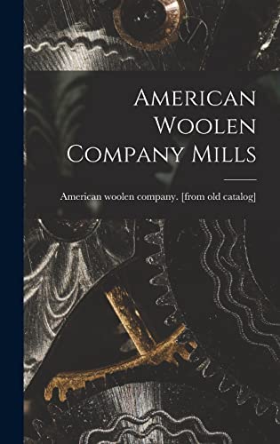 9781017761054: American Woolen Company Mills