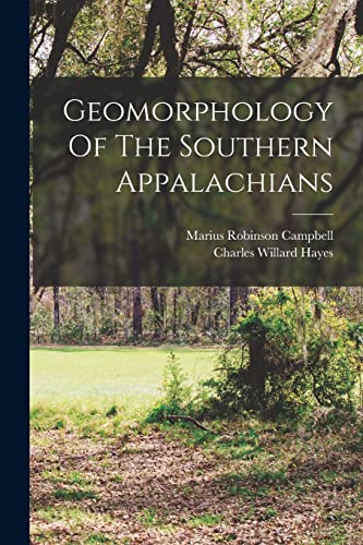 Imagen de archivo de Geomorphology Of The Southern Appalachians a la venta por GreatBookPrices