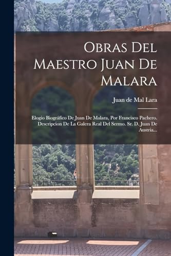 Stock image for Obras Del Maestro Juan De Malara for sale by PBShop.store US