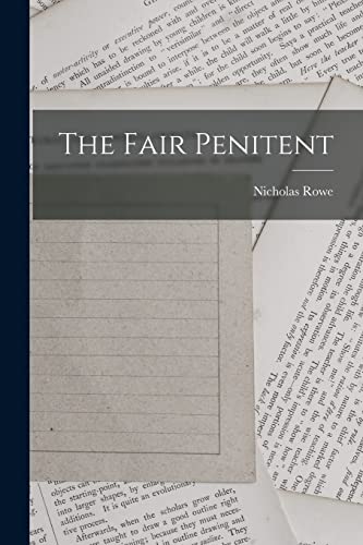 Beispielbild fr The Fair Penitent zum Verkauf von GreatBookPrices