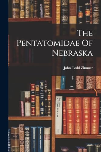 9781017791815: The Pentatomidae Of Nebraska