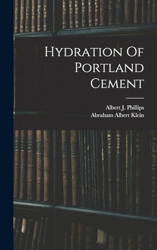 Imagen de archivo de Hydration Of Portland Cement a la venta por GreatBookPrices