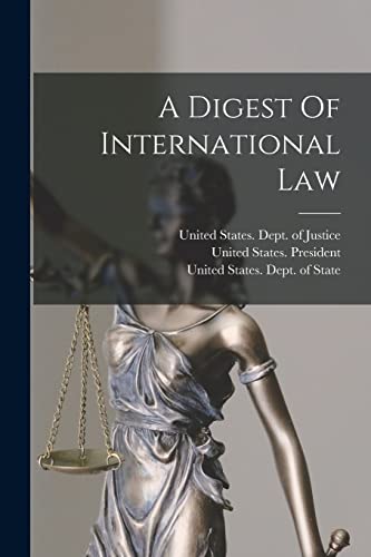 Beispielbild fr A Digest Of International Law zum Verkauf von ALLBOOKS1