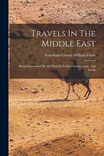 Stock image for Travels In The Middle East for sale by PBShop.store US