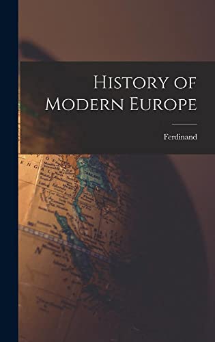 Imagen de archivo de History of Modern Europe a la venta por THE SAINT BOOKSTORE